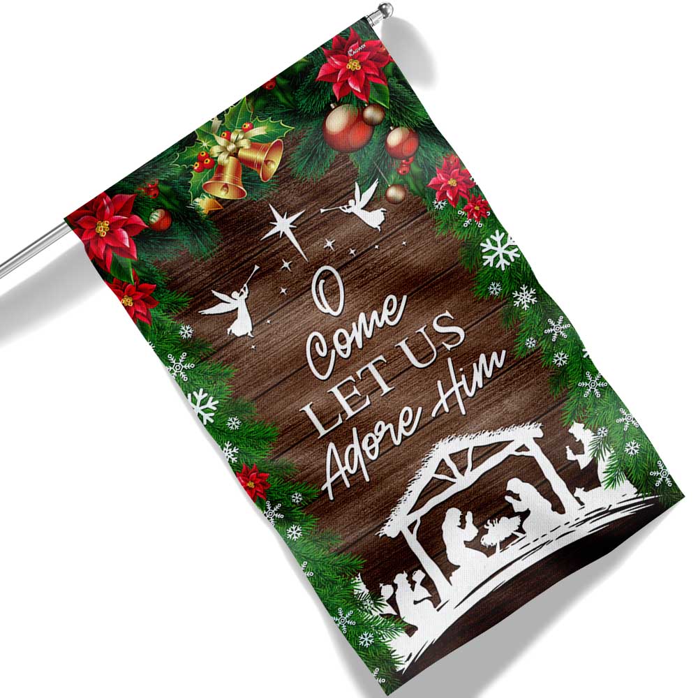 Nativity Of Jesus Holy Night Christmas Flag O Come Let Us Adore Him - Liberish
