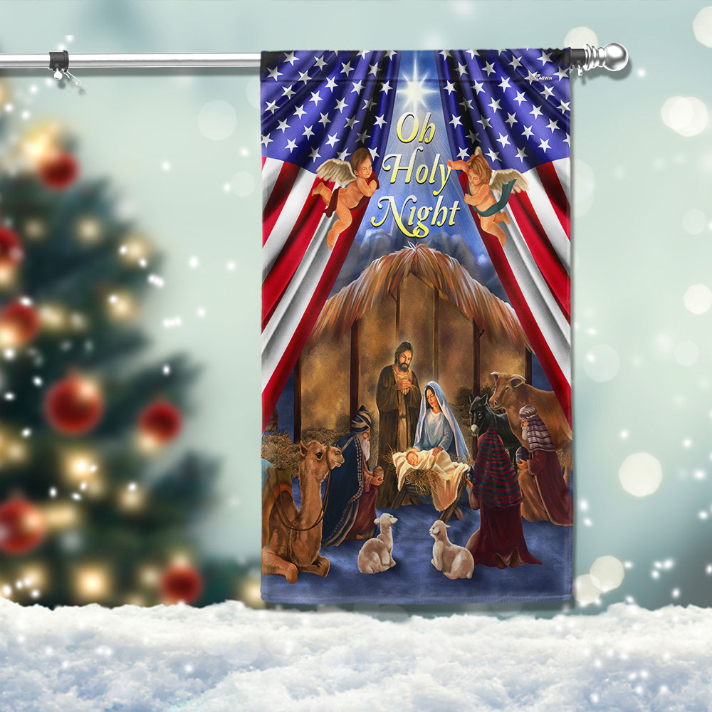 Nativity Of Jesus Oh Holy Night Christmas Flag Merry Christmas - Liberish