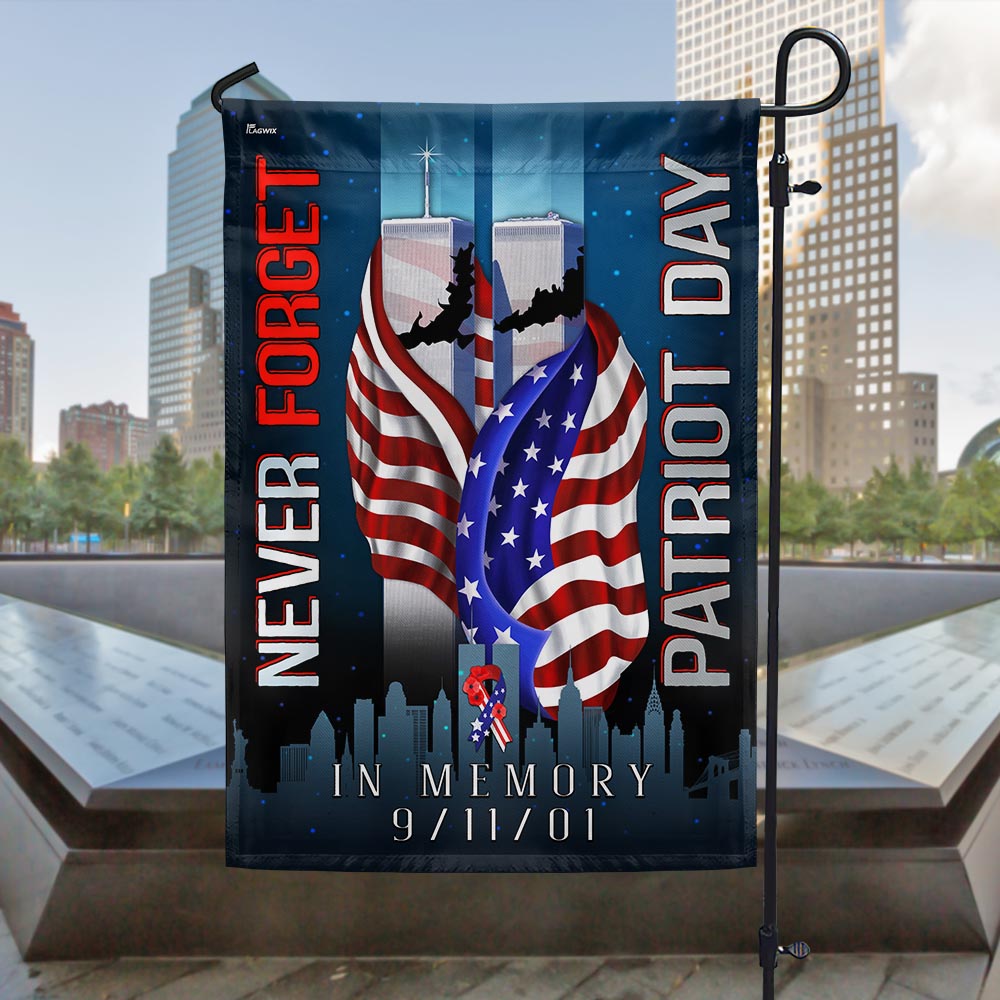Never Forget Patriot Day In Memory 9 11 Flag - Liberish
