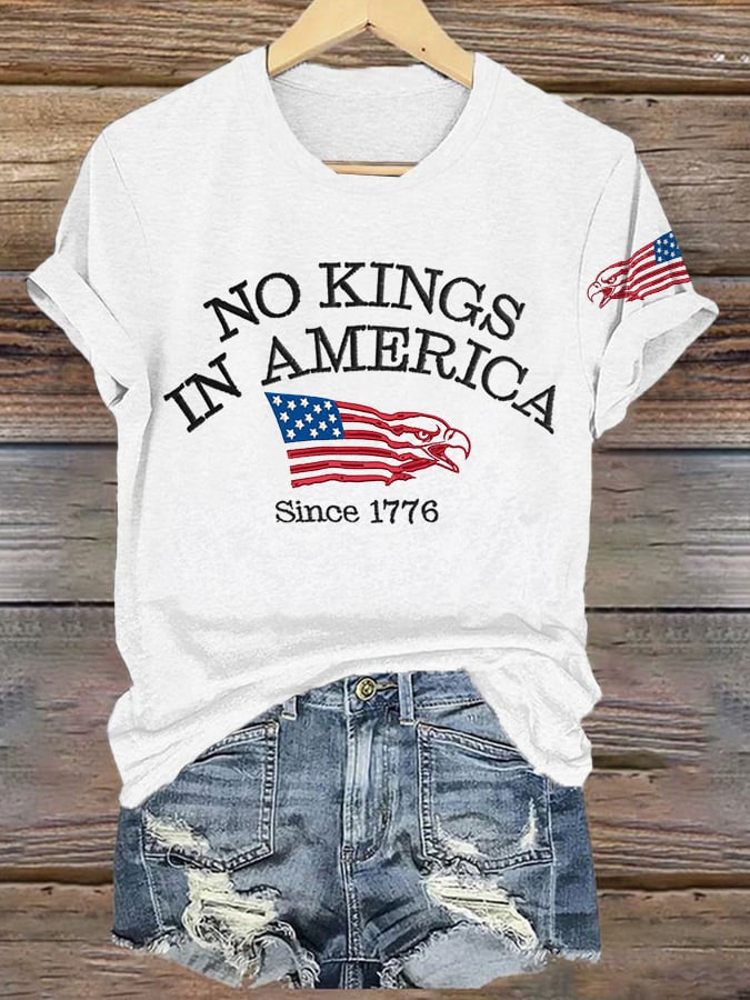 No Kings In America Since 1776 Print T-Shirt Women's American Democracy Shirt - Liberish