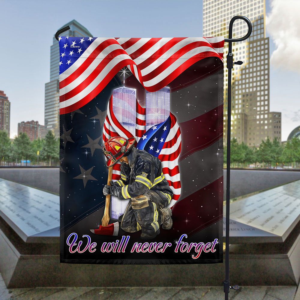 Patriot Day 911 Firefighter We Will Never Forget Flag - Liberish