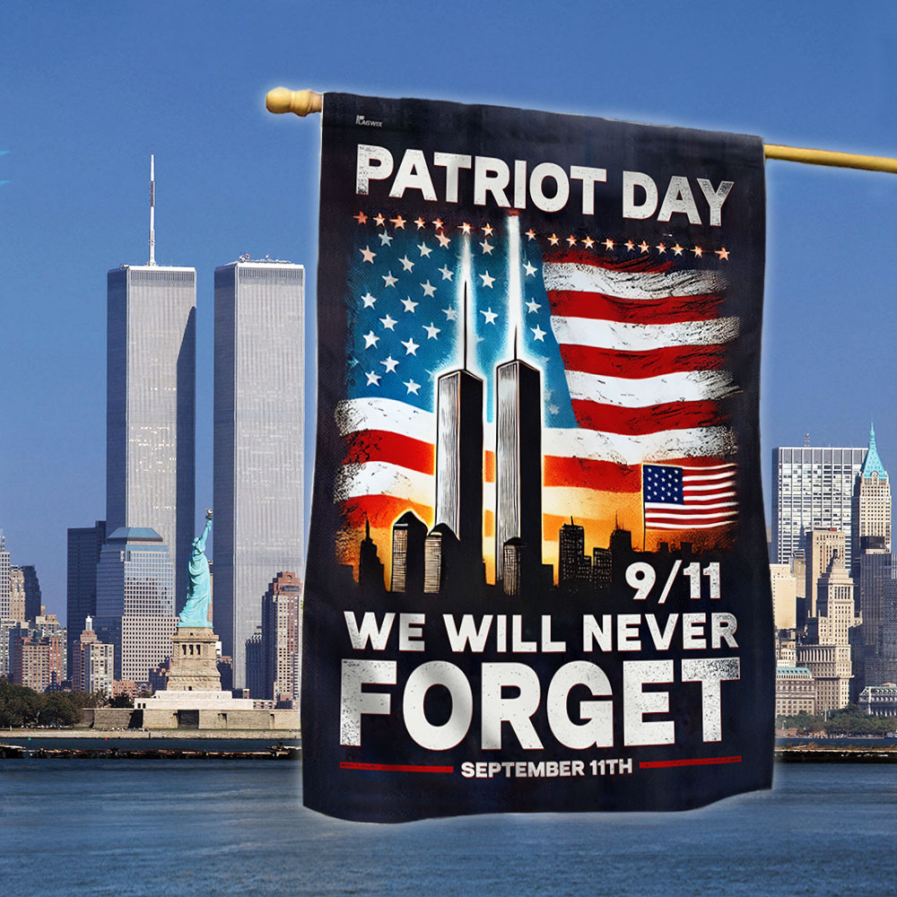 Patriot Day 911 Flag We Will Never Forget September 11th Memorial Flag - Liberish