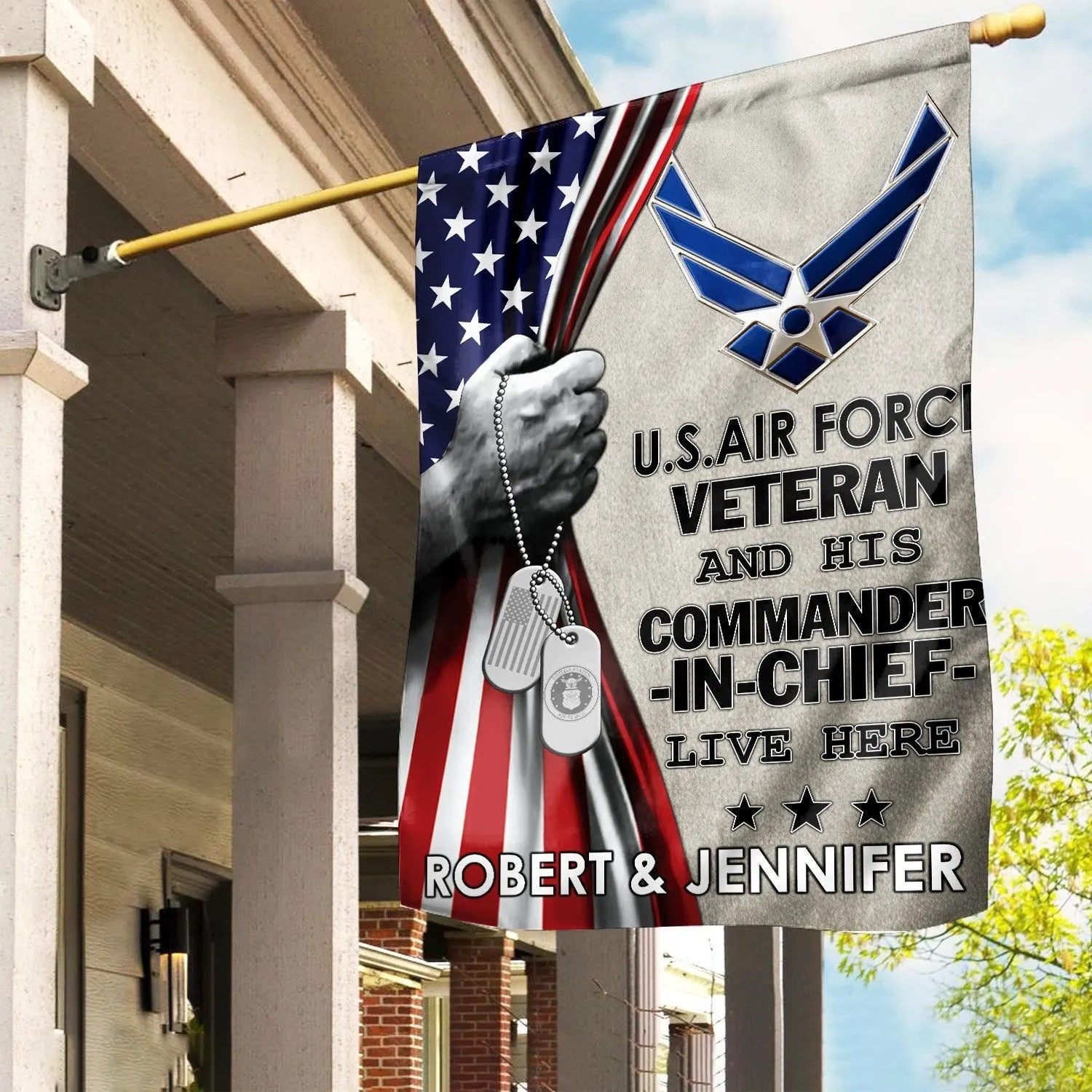 Personalized US Air Force Veteran Flag Veteran And His Commander In Chief Live Here Flag - Liberish