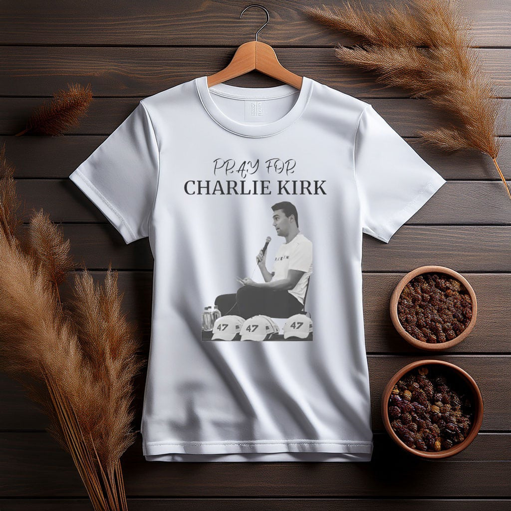 Pray For Charlie Kirk T-Shirt Charlie Kirk Shooters Shirt Gift For Trump Supporter