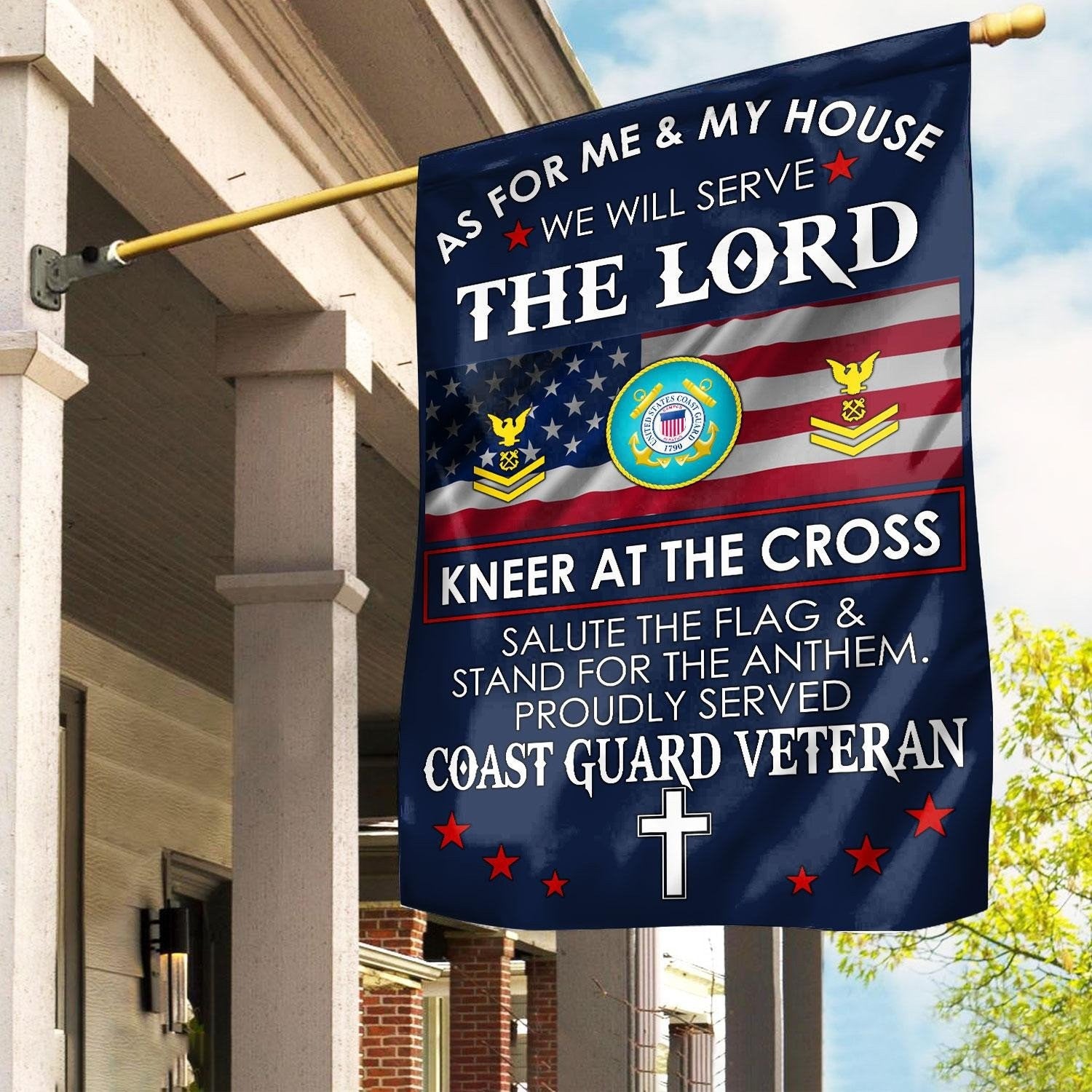 Proud Served USCG Veteran Flag As For Me And My House We Will Serve The Lord Flag - Liberish