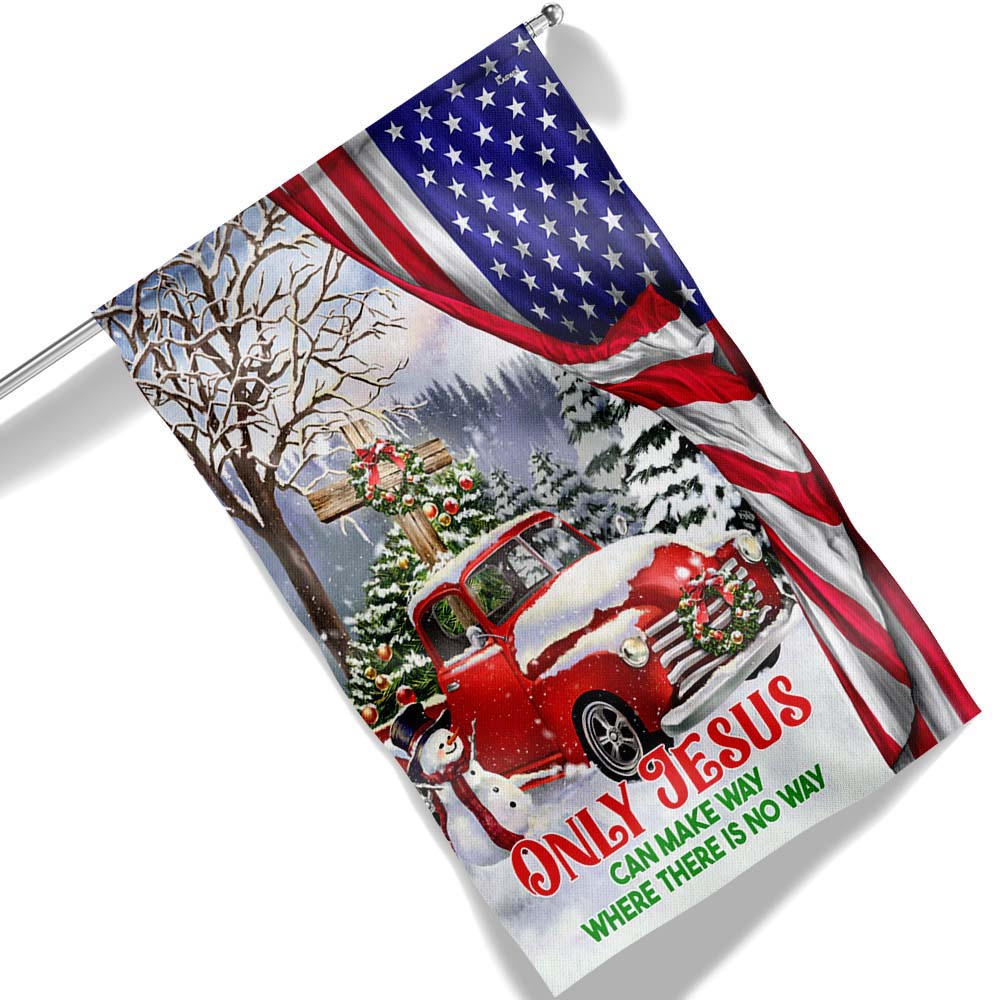 Red Truck Christmas Christian Cross Flag Only Jesus Can Make Way Where There Is No Way Mln - Liberish