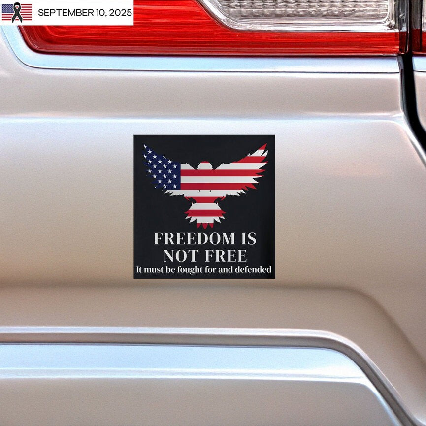 RIP Charlie Kirk Merch Freedom Is Not Free Sticker American Flag Eagle Merchandise