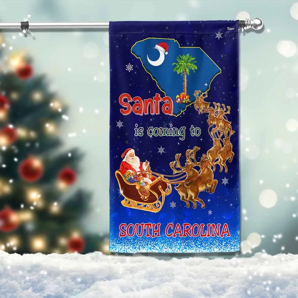 South Carolina Christmas Flag Santa Is Coming To South Carolina - Liberish