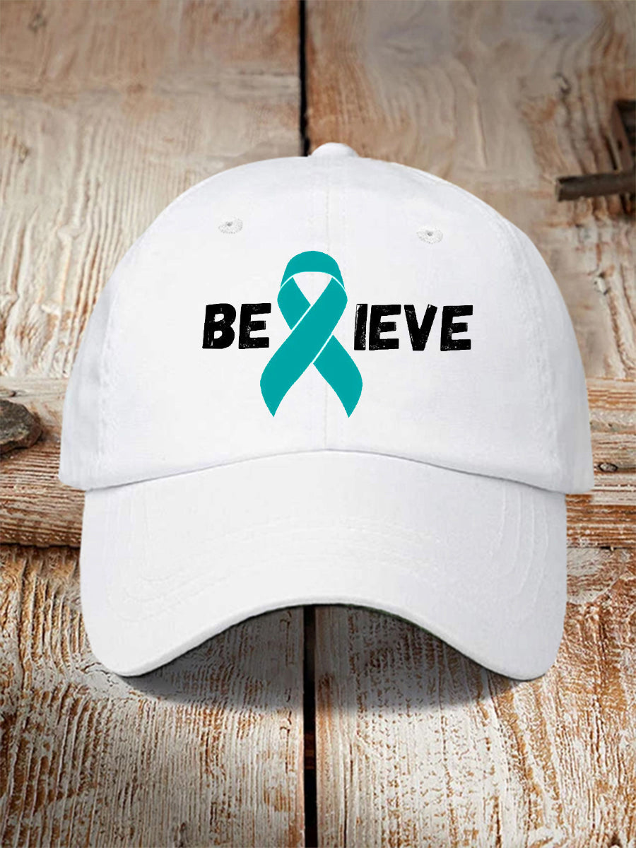 Unisex Believe Teal Ribbon Ovarian Cancer Awareness Hat
