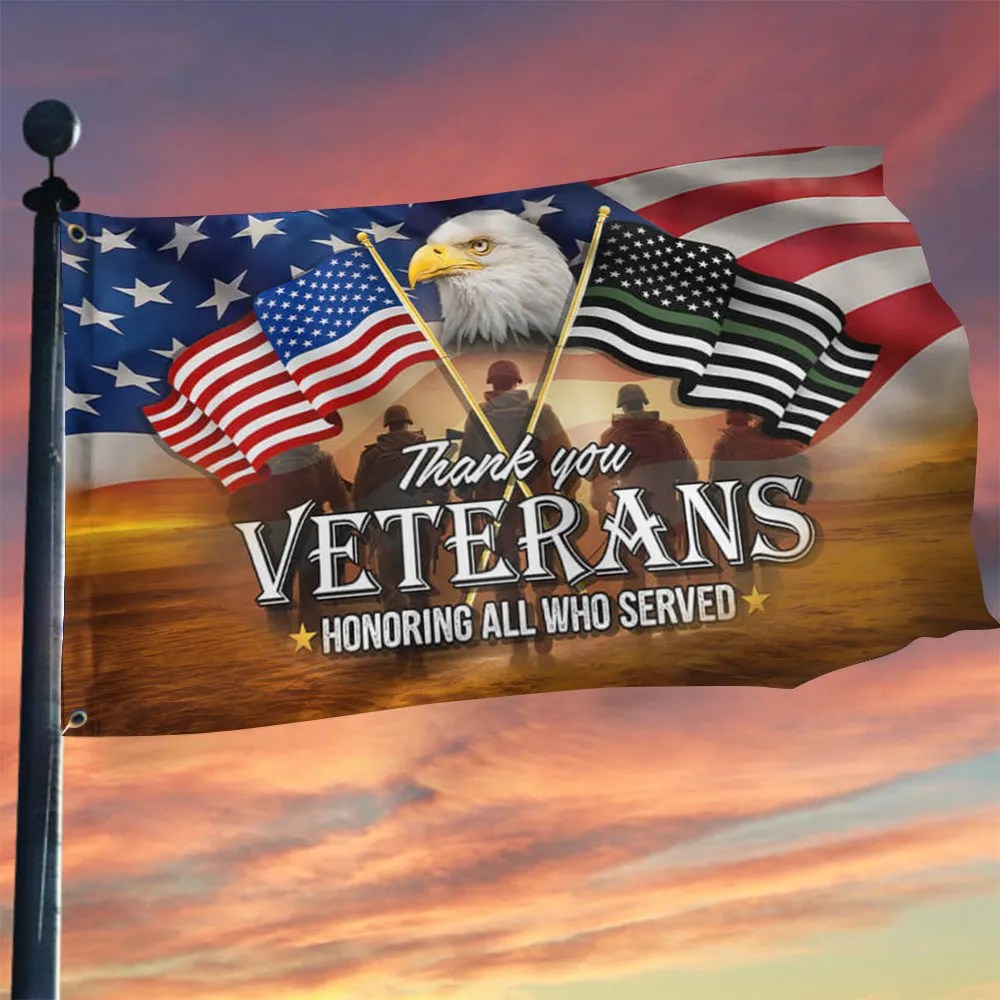 Thank You Veterans Honoring All Who Served Flag Veterans Day Patriotic Decor - Liberish