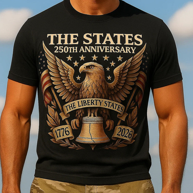 The States 250th Anniversary T-Shirt Patriotic Clothing Gifts For Father - Liberish