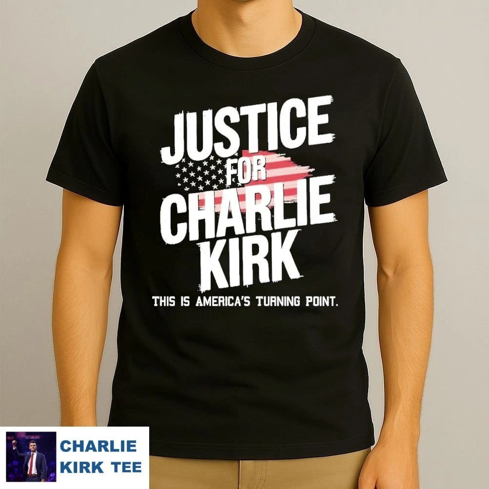 This Is The Turning Point Shirt Justice For Charlie Kirk T-Shirt Gifts For Patriots