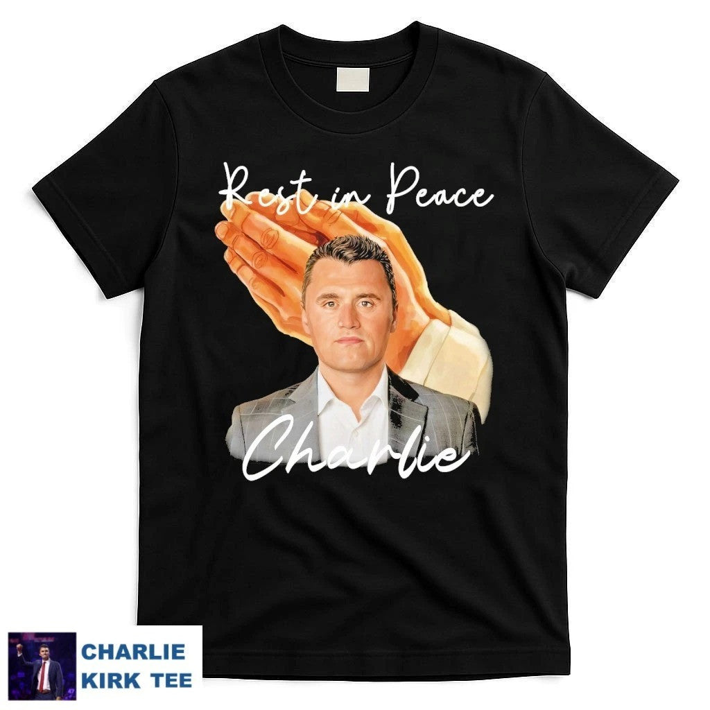 Turning Point USA T-shirt Rest In Peace Charlie Kirk Stop Violence Proud Patriotic Gifts