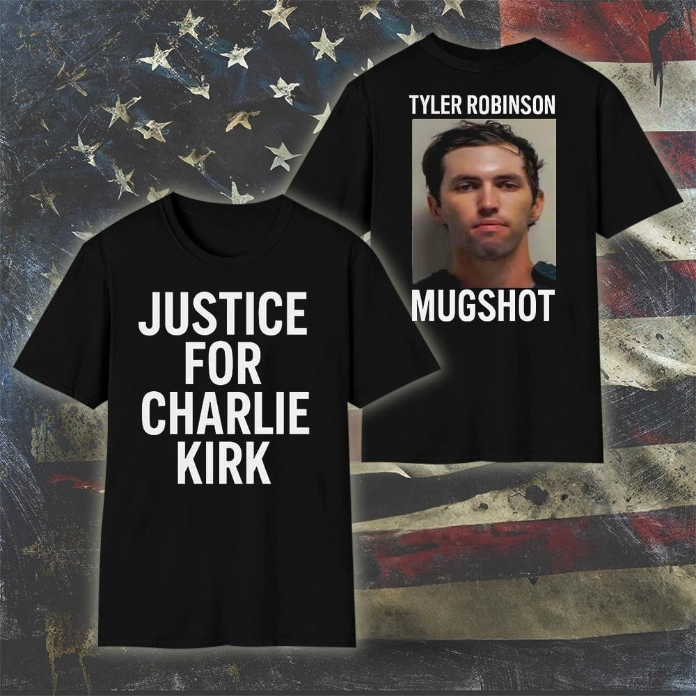 Tyler Robinson Mugshot Shirt Justice For Charlie Kirk T-Shirt Shooter Him