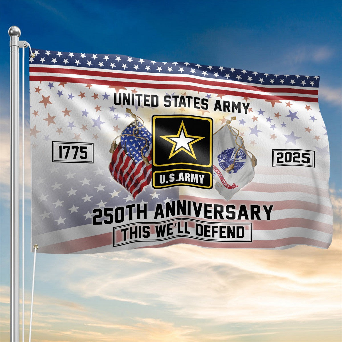 US Army 1775 2025 250Th Anniversary This We'll Defend Flag Proud Army Patriotic Flag - Liberish