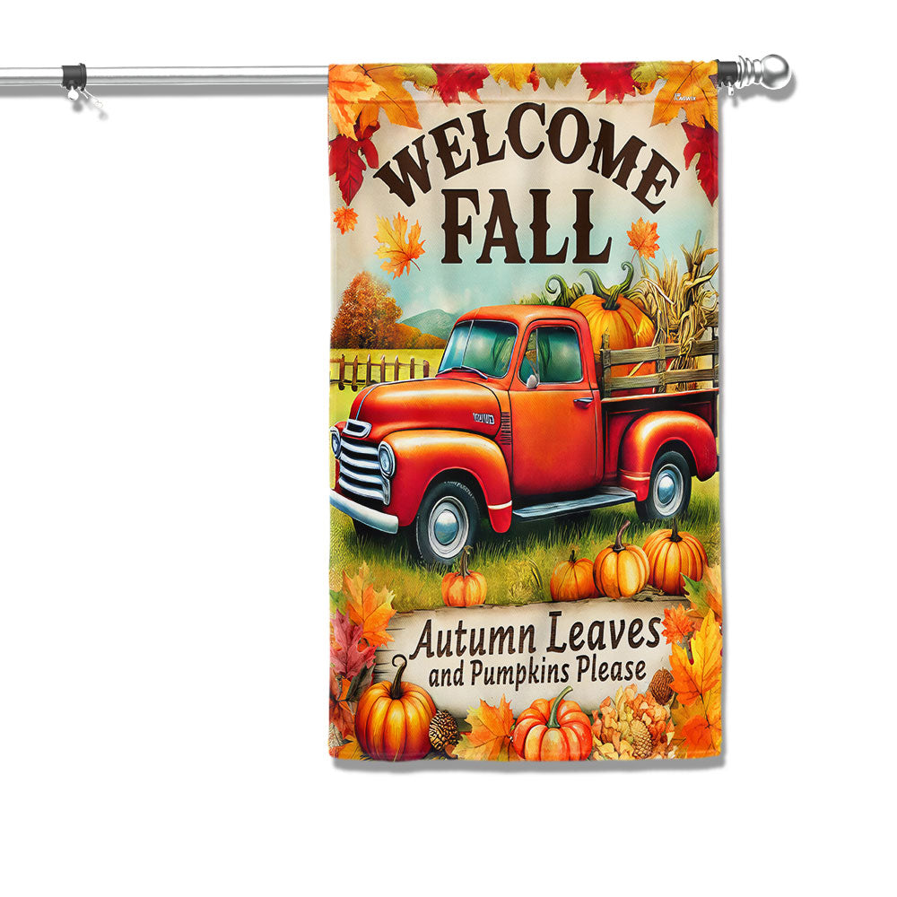 Welcome Fall Truck Autumn Leaves And Pumpkins Please Flag - Liberish
