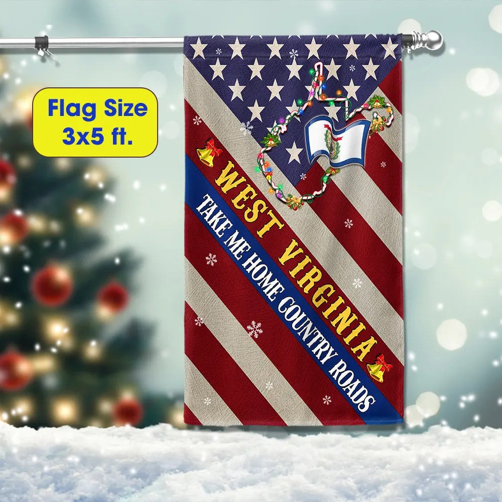 West Virginia Christmas Flag West Virginia Take Me Home Country Roads Flag - Liberish