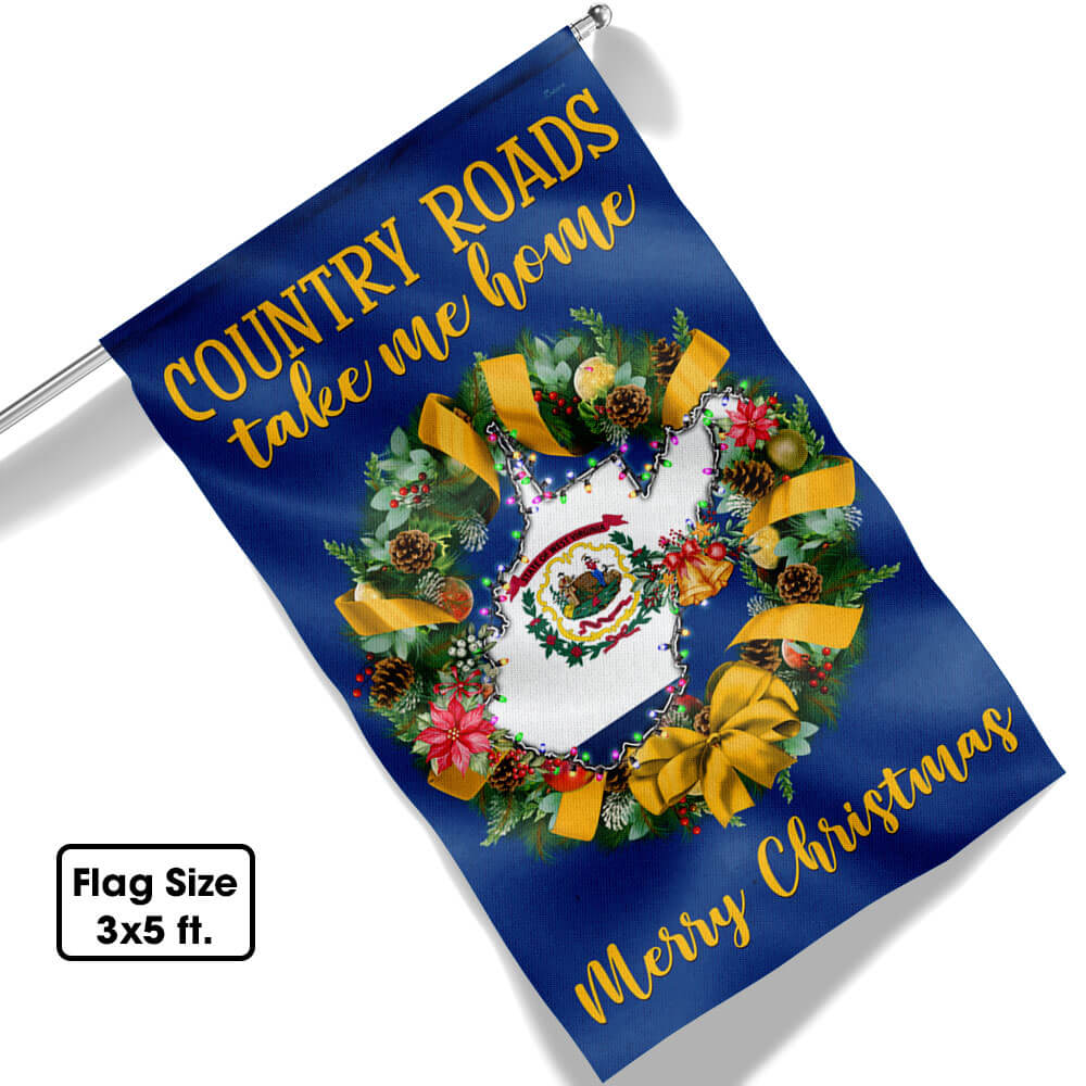 West Virginia Merry Christmas Country Roads Take Me Home Flag - Liberish
