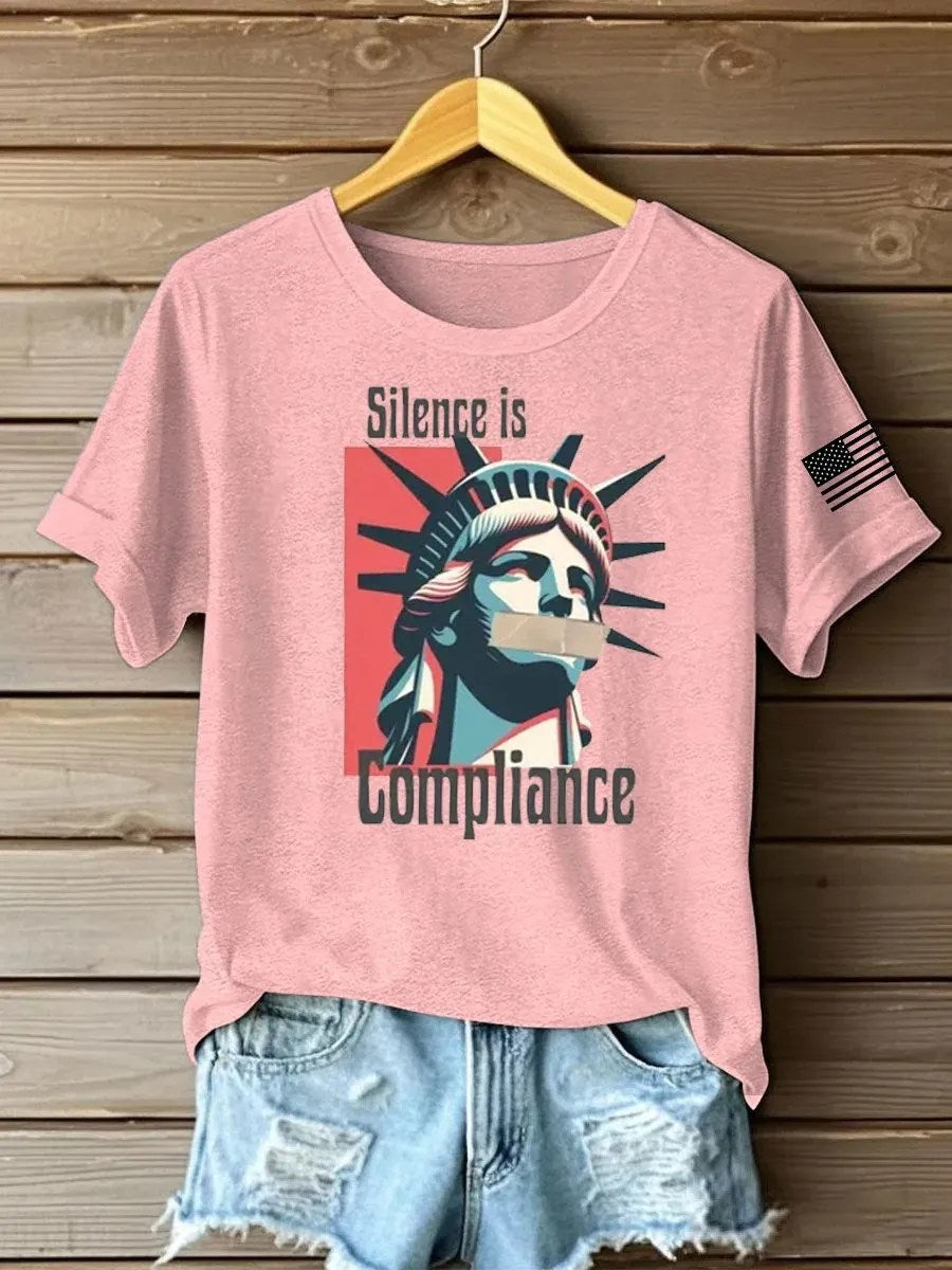 Women's Silece Is Complience Printed Iron On Short Sleeve T-Shirt Gift For Friends and Women - Liberish